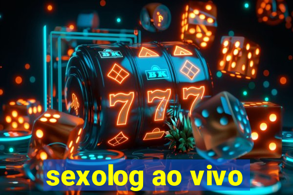 sexolog ao vivo